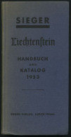 PHIL. LITERATUR Liechtenstein - Handbuch Und Katalog 1953, 3. Auflage, Sieger, 271 Seiten, Gebunden - Philatélie Et Histoire Postale