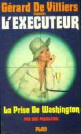 La Prise De Washington (1976) De Don Pendleton - Actie