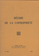 Régime De La Copropriété (1979) De Collectif - Diritto