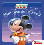 Mickey Dans L'espace (2013) De Disney - Disney