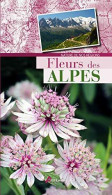 Fleurs Des Alpes (2015) De Collectif - Jardinage