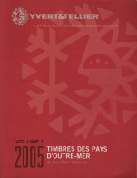 Yvert Et Tellier - Pays D'Outremer - Volume 1 - 2005 - Abou Dhabi A Burundi - Frankrijk