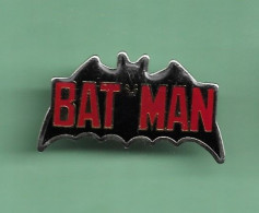 1 Pin's *** BAT MAN *** WW05 (14-4) - Cinéma