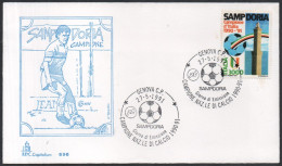 FOOTBALL - ITALIA GENOVA 27.5.1991 - SAMPDORIA CAMPIONE D'ITALIA 1990/91 - FDC CAPITOLIUM - A - Clubs Mythiques