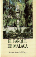 El Parque De Málaga - Vita Quotidiana