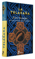 La Telaraña - Peter Tremayne - Literatuur