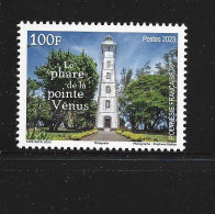 2023 POLYNESIE FRANCAISE ** Phare De La Pointe Vénus - Neufs