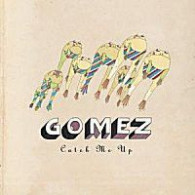 Gomez - Catch Me Up (7") - Rock