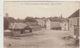 11. VITREY-SUR-MANCE - Place Du Marché - Vitrey-sur-Mance