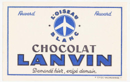 Buvard  21 X 13.6 Chocolat LANVIN L'Oiseau Blanc Demandé Hier, Exigé Demain (3) - Cocoa & Chocolat