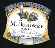 Etiquette Champagne Brut  Blanc De Blancs M Hostomme Et Ses Fils  Chouilly  Marne 51 " Main Armure" - Champagne