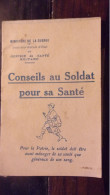 WWI 1916 CONSEILS AU SOLDAT POUR SA SANTE 32 PAGES - 1914-18
