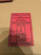 Bibliothek Der Unterhaltung Und Des Wissens , Band 10 , 1912 - Gedichten En Essays