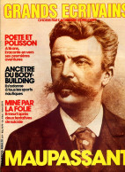 GUY DE MAUPASSANT Ecrivain GRANDS ECRIVAINS N° 5 - History