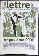 LA LETTRE De Dargaud L'Officiel De La Bande Dessinée N° 99 Janvier Février 2008 Angoulême 35° Munoz   Crémèr  Arleston - Lettre De Dargaud, La