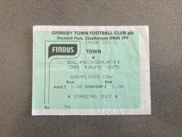 Grimsby Town V Blackburn Rovers 1985-86 Match Ticket - Eintrittskarten