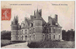 51 - B33093CPA - SAINT REMY EN BOUZEMONT - Chateau De Bouvette - Bon état - MARNE - Saint Remy En Bouzemont