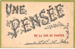 92 - VANVES - SAN54866 - Une Pensée De La Rue De Vanves - Vanves