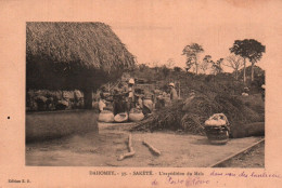 CPA - DAHOMEY - SAKÉTÉ - L'expédition Du Maïs - Edition E.R - Dahome