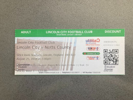 Lincoln City V Notts County 2018-19 Match Ticket - Tickets - Entradas