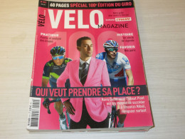 VELO MAG 551 05.2017 SPECIAL 60 Pages Sur Le GIRO NIBALI FIGNON BARTALI COPPI - Sport