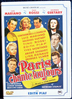 Paris Chante Toujours - Tino Rossi - Luis Mariano - Yves Montand - Edith Piaf - Line Renaud - - Comédie Musicale