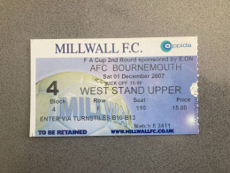 Millwall V Bournemouth 2007-08 Match Ticket - Biglietti D'ingresso