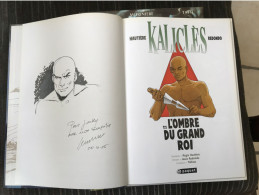 Kaliclès 1 L'ombre Du Grand Roi EO DEDICACE BE Paquet 09/2005 Hautière Redondo (BI2) - Dedicados