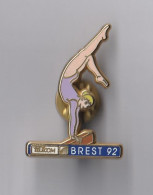 PIN'S   THEME ARTHUS BERTRAND CONCOURS  GYMNASTIQUE LA POUTRE  BREST 1992 - Arthus Bertrand