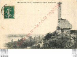37.  Lanterne De ROCHECORBON Avec Echappée Sur La Loire . - Rochecorbon