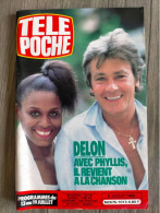 Magazine TELE POCHE N°1013 ALAIN DELON ROMY SCHNEIDER  PATRICK DUFFY MIREILLE MATHIEU 09/07/1985 PLATINI NEUF - Action