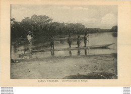 CONGO FRANCAIS UNE PROMENADE EN PIROGUE  COLLECTION J.F. - French Congo