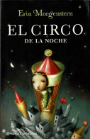 El Circo De La Noche - Erin Morgenstern - Literatura