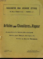 Société Du Verre étiré - Articles Pour Chaudières à Vapeur - Accessoires Pour Usines, Manufactures - Verres Pour Vitrage - Autres & Non Classés