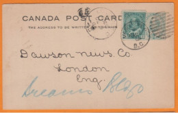 CANADA   Entier 1c + Complément 1c    De VANCOUVER   Pour  LONDRES    Déc 1905 - 1903-1954 Rois