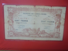 INDOCHINE-DJIBOUTI 100 FRANCS 1920 Beaucoup Circuler ASSEZ RARE ! (B.33) - Indochine