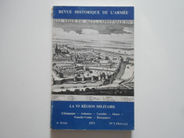 MILITARIA, LA VI° REGION MILITAIRE, 1973, LORRAINE ALSACE CHAMPAGNE BOURGOGNE - Ohne Zuordnung