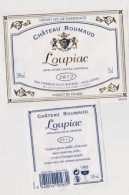 Étiquette Et Contre étiquette " LOUPIAC - CHÂTEAU ROUMAUD 2012 " (2735)_ev83 - Bordeaux