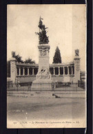 Lyon - Le Monument Des Legionnaires Du Rhone - Lyon 6