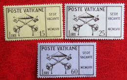 Sede Vacante 1958 Mi 300-302 Yv 265-267 Ongebruikt / MH * VATICANO VATICAN VATICAAN - Unused Stamps
