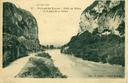 CPA -  YENNE (ENV.) - DEFILE DU RHONE ET PONT DE LA BALME - Yenne