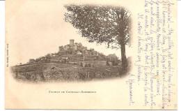 46 Lot Chateau De Castelnau Bretenoux Precurseur - Bretenoux