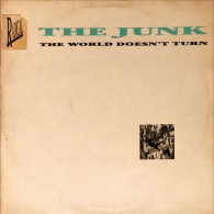 The Junk - The World Doesn't Turn (12") - 45 Rpm - Maxi-Single