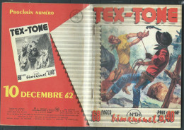 Tex-Tone N° 134 - Bimensuel  " Un Trou Dans La Colline  " - D.L.  25 Novembre 1962  - Tex0201 - Petit Format