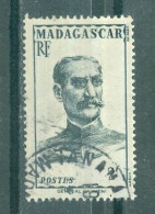 MADAGASCAR - N°309 Oblitéré. - Général Galliéni. - Gebraucht