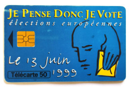Télécarte France - Je Pense Donc Je Vote - Sin Clasificación