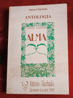 Manuel MACHADO : Antologia - Alma - Poëzie