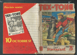 Tex-Tone  N° 151 - Bimensuel  " Le COMPLOT  DU HOLD UP  " - D.L.  25 SEPTEMBRE 1957 - état Moyen  - Tex1001 - Petit Format