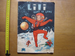 1965 LILI Dans La Lune 32 Jeunesse Joyeuse Etat Moyen A Etudier - Lili L'Espiègle