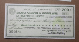 BANCA AGRICOLA POPOLARE DI MATINO E LECCE, 200 Lire 11.05.1977 Ass. Prov. Commercianti (A1.54) - [10] Cheques Y Mini-cheques